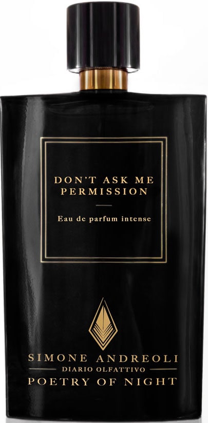 Don'T Ask Me Permission Eau de Parfum